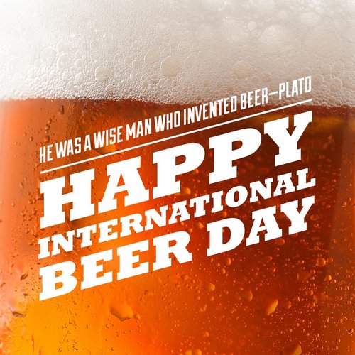 he-was-a-wise-man-who-invented-beer-plato-happy-international-beer-day.jpg
