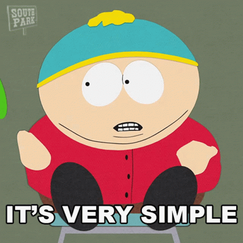 its-very-simple-eric-cartman.gif