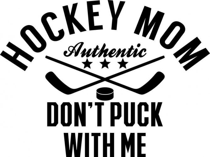 HOCKEY_MOM_DONT_PUCK_WITH_ME_1_1024x1024.jpg