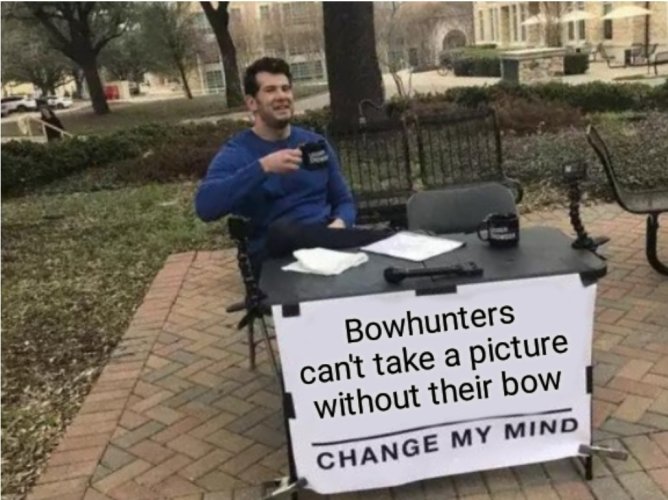 Bow hunter meme.jpg Bow hunter meme.jpg