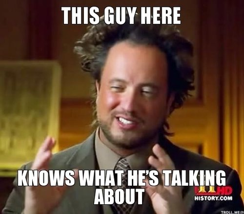 He+s+right+you+know+in+b4+morgan+freeman+meme+_b48abe3e7827cd066915c3e45c64f3ae.jpg