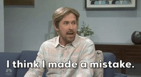 Made a mistake RG - Copy.gif