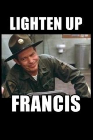 lighen up Francis