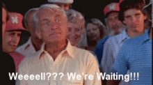 Well Were Waiting GIFs | Tenor
