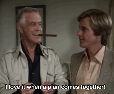 I-love-it-when-a-plan-comes-together GIFs - Get the best GIF ...