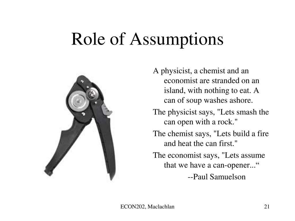 Role+of+Assumptions+A+physicist%2C+a+chemist+and+an+economist+are+stranded+on+an+island%2C+with+nothing+to+eat.+A+can+of+soup+washes+ashore..jpg